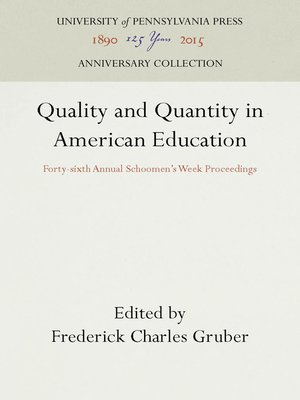cover image of Quality and Quantity in American Education